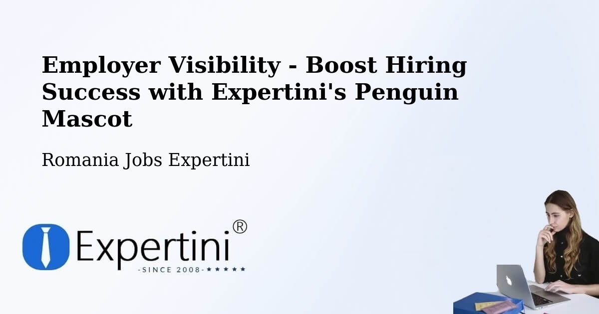 CV and Resume Visibility Optimization – Ploieşti - Romania Jobs Expertini